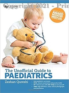 THE UNOFFICAL GUIDE TO PAEDIATRICS