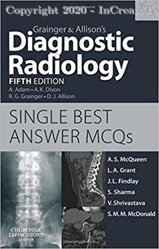 Grainger & Allison's Diagnostic Radiology Single Best Answer MCQs, 5e