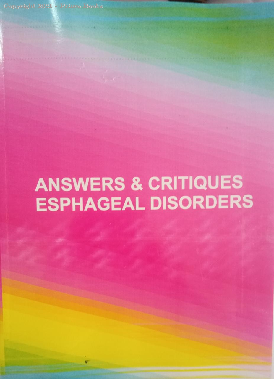answers & critiques esphageal disorders