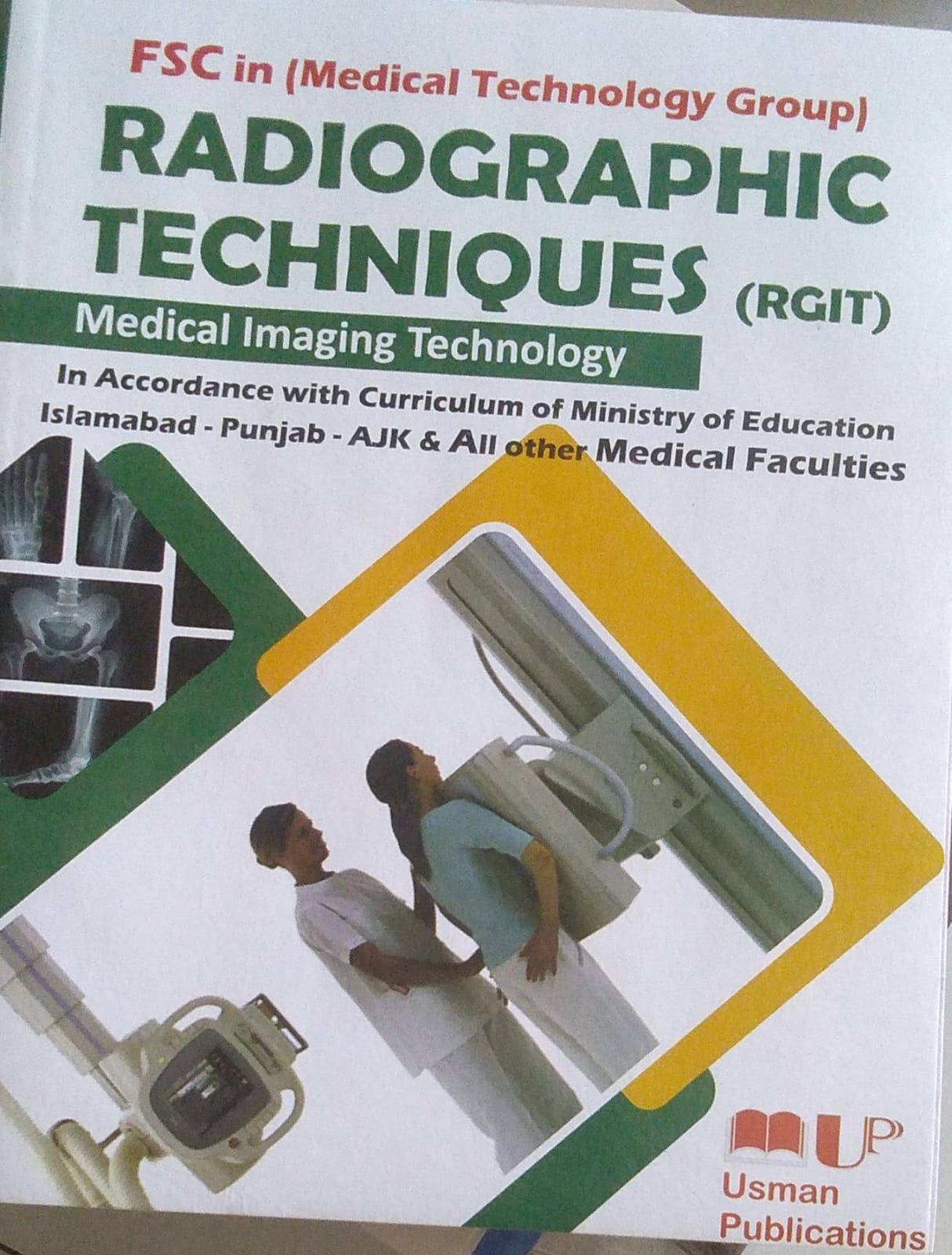RADIOGRAPHIC TECHNIQUES MEDICAL IMAGING TECHNOLOGY