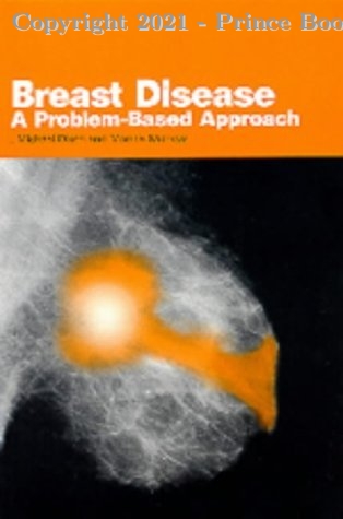 Breast Disease A Problem-based Approach