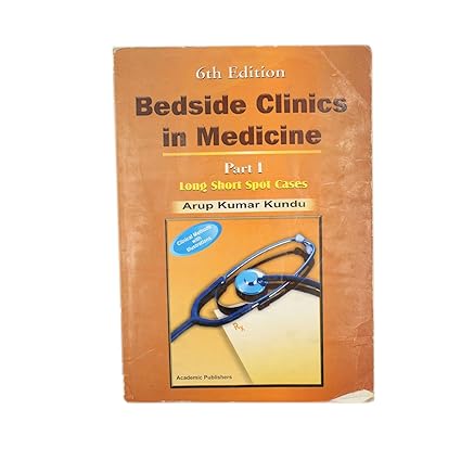 Beside Clinics in Medicine Part 1 Long Short Spot Cases, 6e
