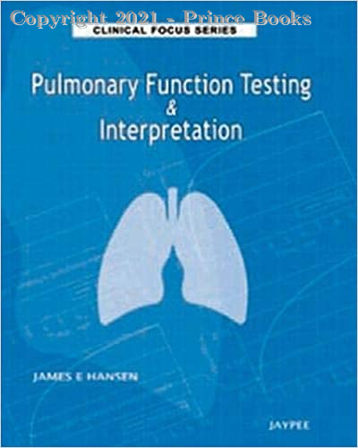 Pulmonary Function Testing & Interpretation, 1e