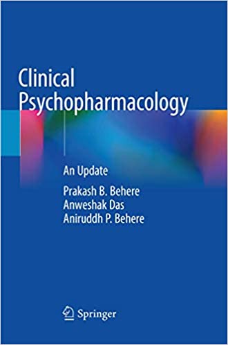 Clinical Psychopharmacology: An Update