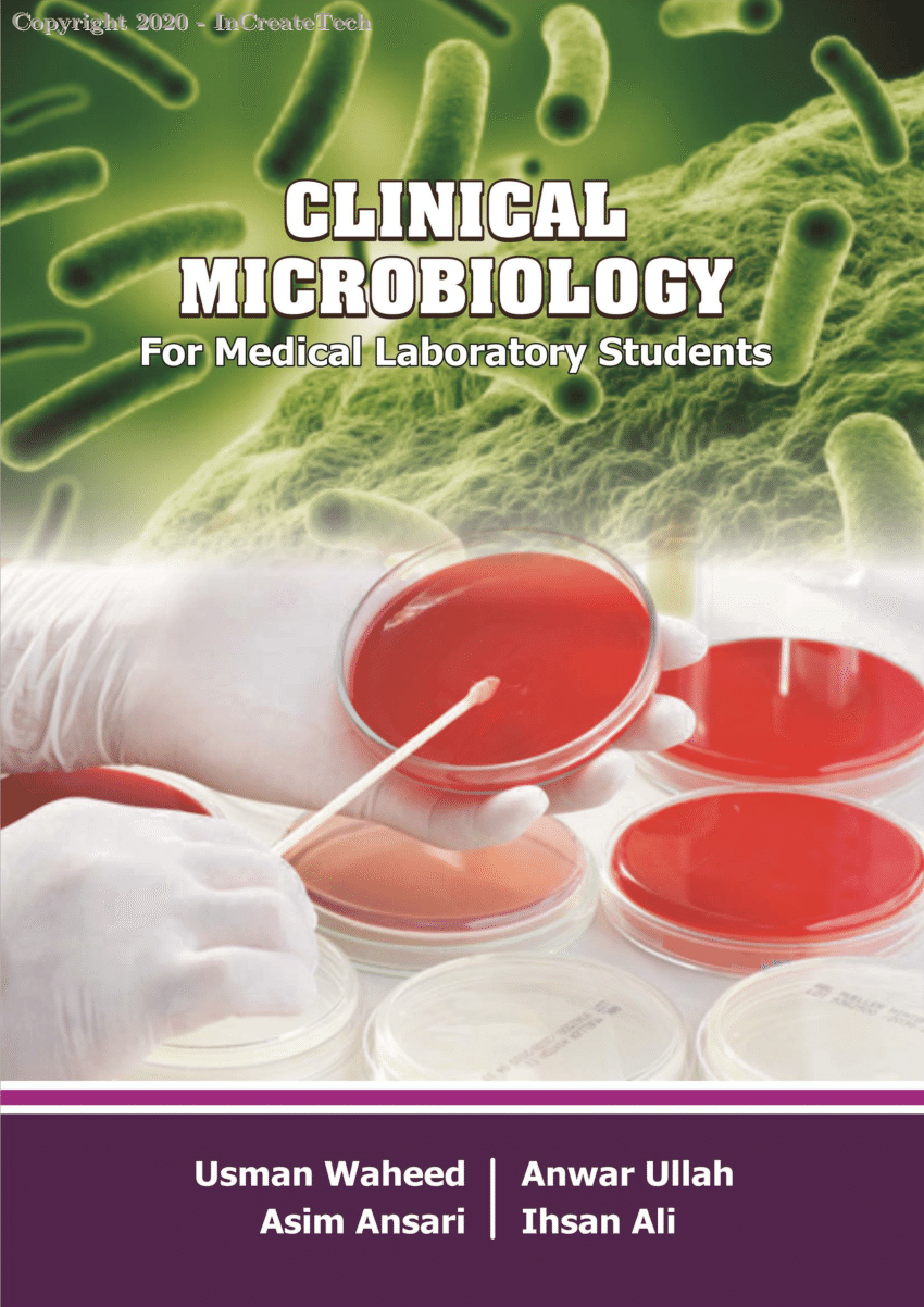 CLINICAL MICROBIOLOGY FOR MEDICAL LABORATORY STUDENTS