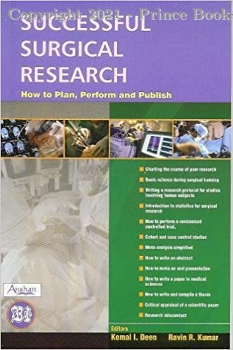 Successful Surgical Research How to Plan, Perform and Publish