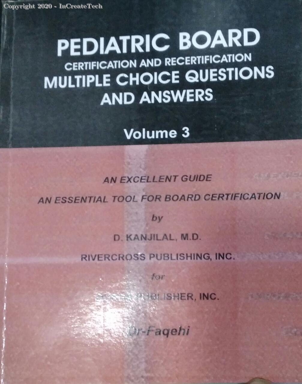 PEDIATRIC BOARD CERTIFICATION MULTIPAL CHOICE QUESTIONS AND ANSEWERS VOL 3