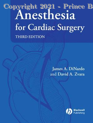 anesthesia for cardiac surgery, 3e