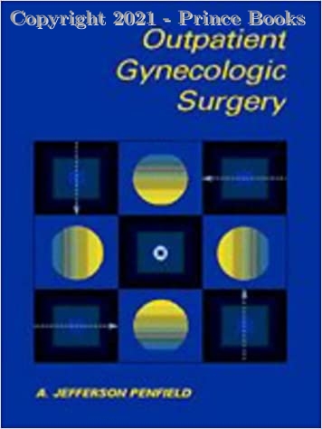 Outpatient Gynecologic Surgery