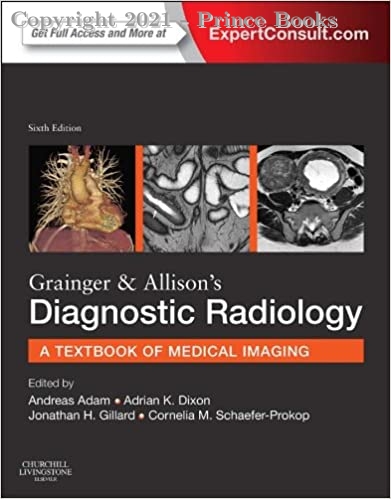 Grainger & Allison's Diagnostic Radiology 3vol set, 6e