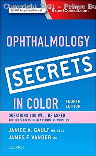 Ophthalmology Secrets in Color, 4e