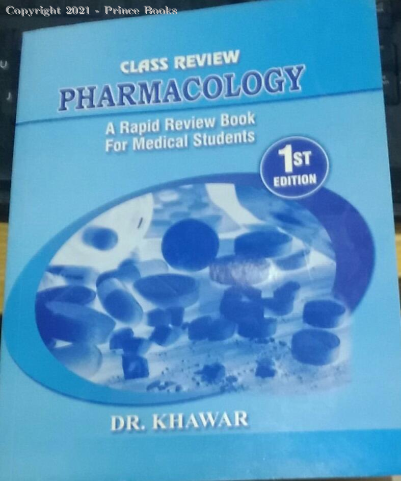 class review pharmacology, 1e