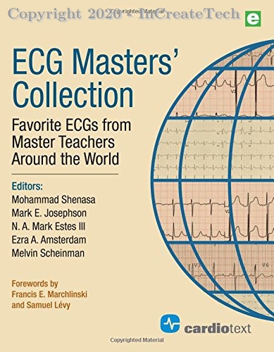 ECG Masters Collection FAVORITE ECGS FROM MASTER TEACHERS AROUND THE WORLD