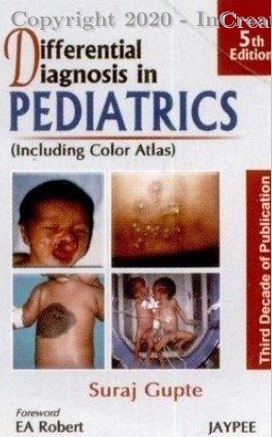 Differential Diagnosis in Pediatrics, 5E