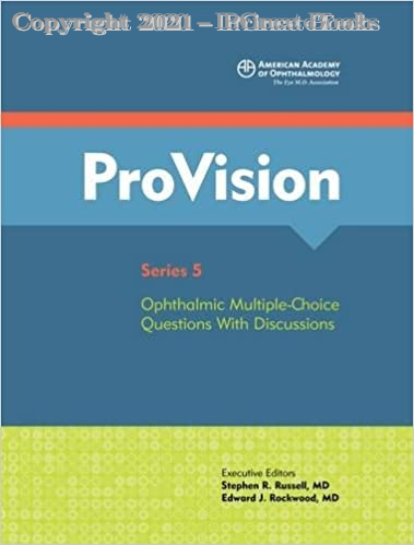 ProVision Ophthalmic Multiple-Choice Questions With Discussions, 5e