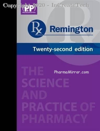 remington The Science and Practice of Pharmacy, vol iii, 22E