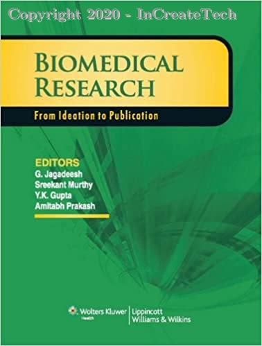 Biomedical Research From Ideation to Publication, 1e
