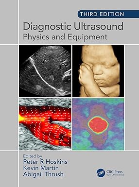 Diagnostic Ultrasound, Third Edition: Physics and Equipment, 3e