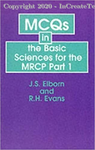 MCQs in the Basic Sciences for the MRCP Part I
