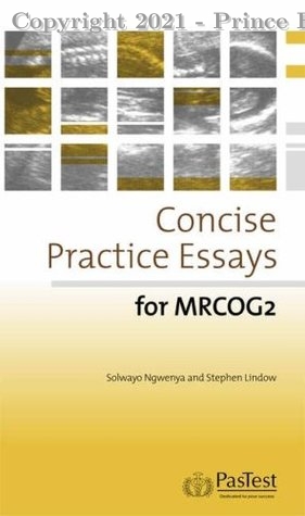 Concise Practice Essays for MRCOG 2
