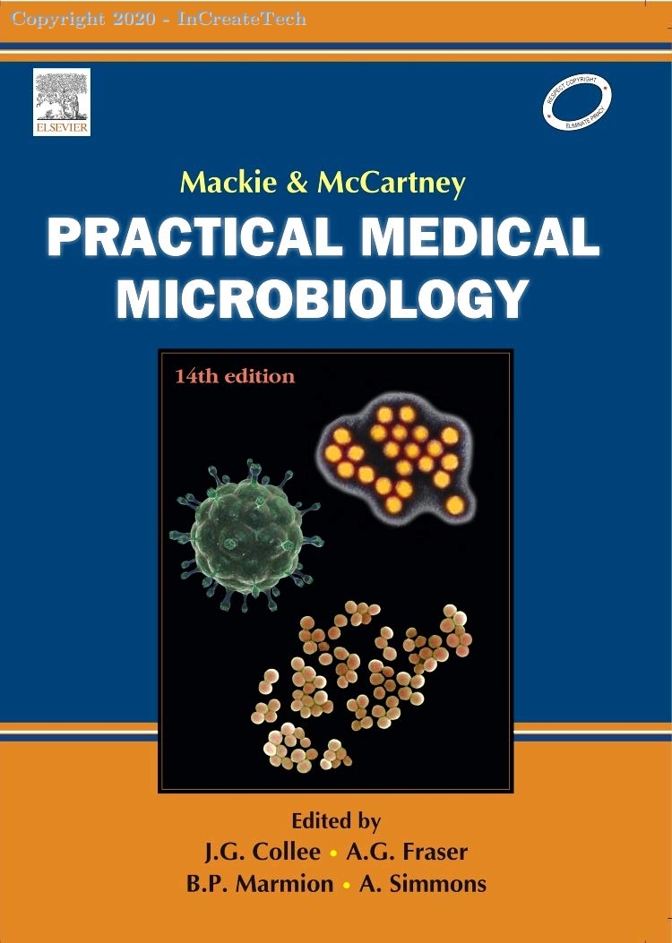 Mackie and Mccartney Practical Medical Microbiology, 14e