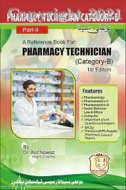 A REFERENCE BOOK FOR PHARMACY TECHNICIAN CATGEGORY-B, part 2