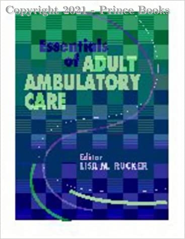 Essentials of Adult Ambulatory Care