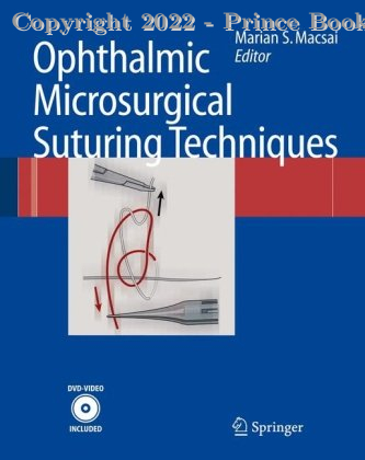Ophthalmic microsurgical suturing techniques