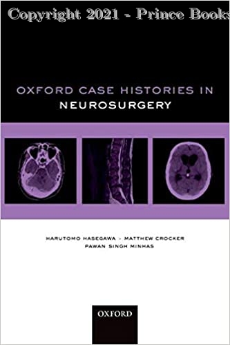 Case Histories in Neurosurgery, 