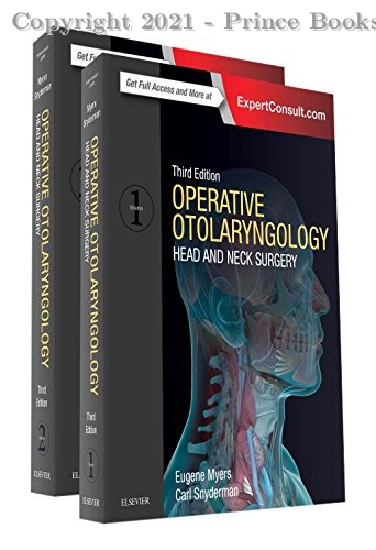 Operative Otolaryngology: Head and Neck Surgery, 3-Volume Set, 3e