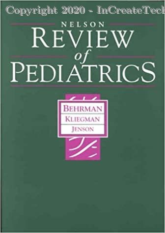Nelson Review of Pediatrics, 2e