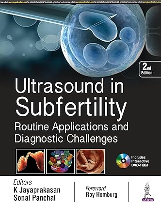 Ultrasound in Subfertility: Routine Applications and Diagnostic Challenges, 2e