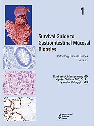 Survival Guide to Gastrointestinal Mucosal Biopsies, 1