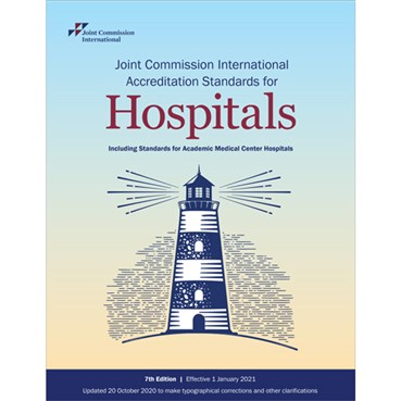 JCI Accreditation Standards for Hospitals, 7th Edition
