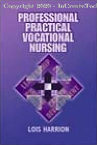 Professional Practical/Vocational Nursing, 1e