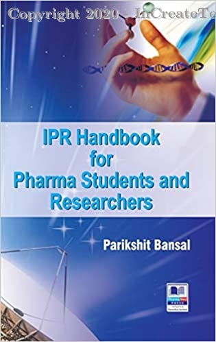 Ipr Handbook for Pharma Students and Researchers, 1e
