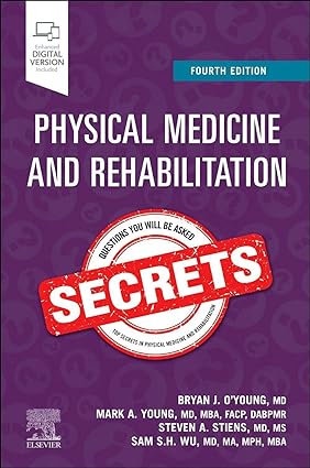 Physical Medicine and Rehabilitation Secrets, 4e