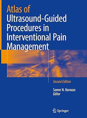Atlas of Ultrasound-Guided Procedures in Interventional Pain Management, 2e