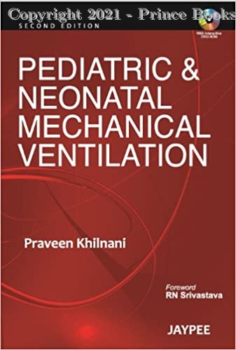 pediatric and neonatal mechanical ventilation, 2e