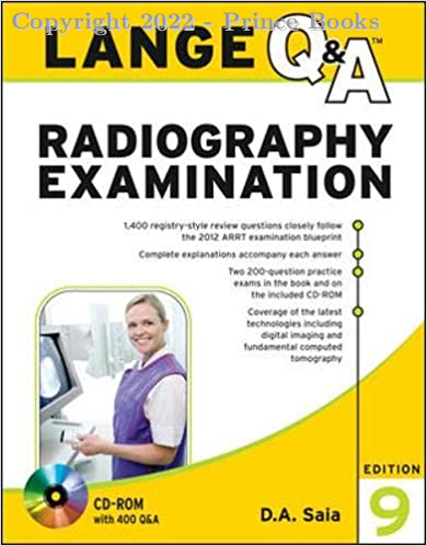 Lange Q&A Radiography Examination, 9e