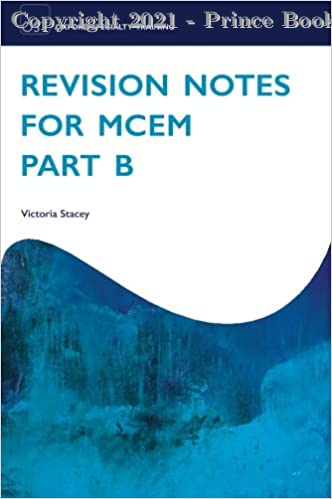Revision Notes for MCEM Part B, 1e
