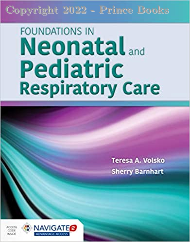 Foundations in Neonatal and Pediatric Respiratory Care, 1e