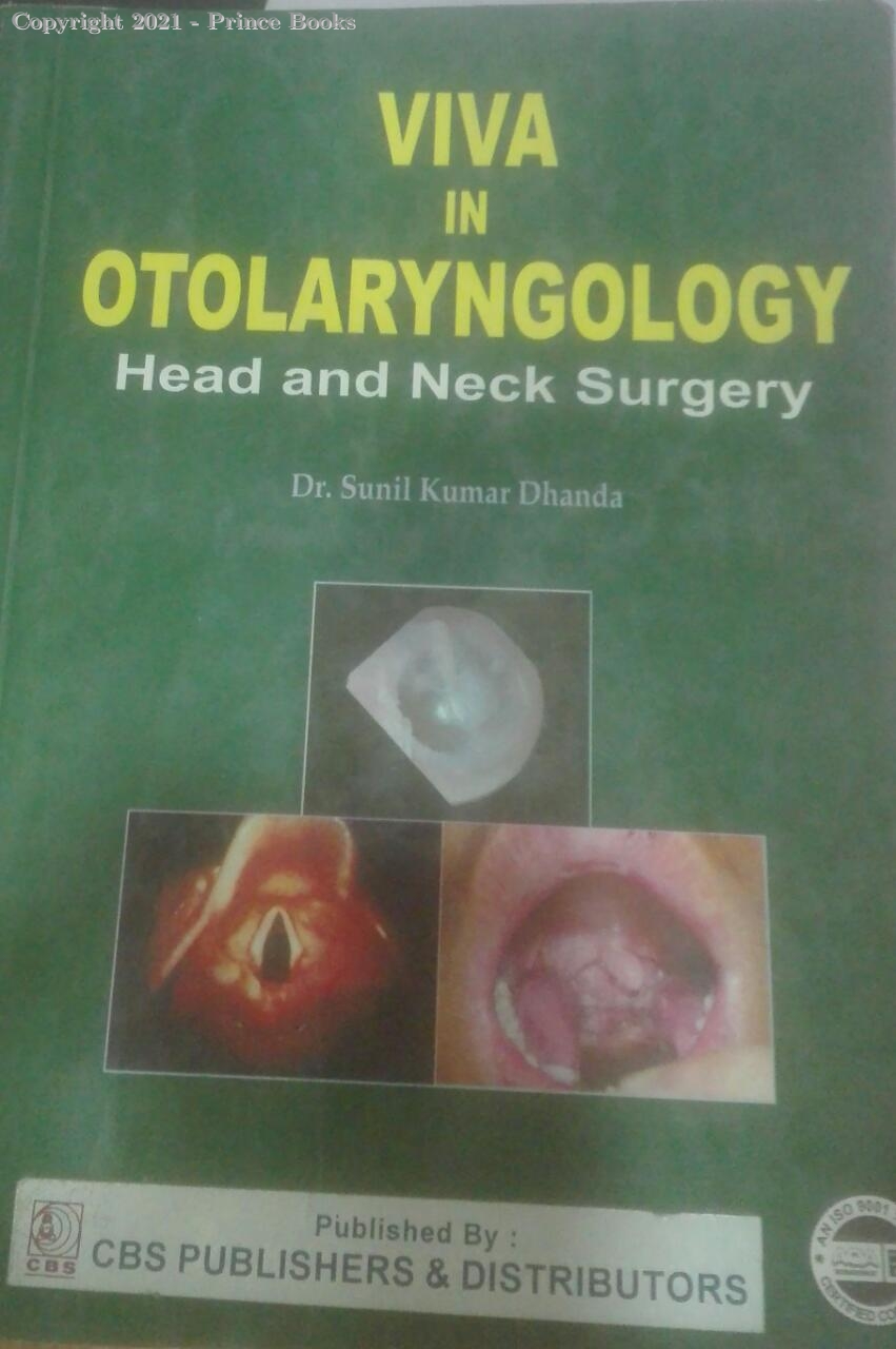 viva in otolaryngology head and neck surgery, 1e