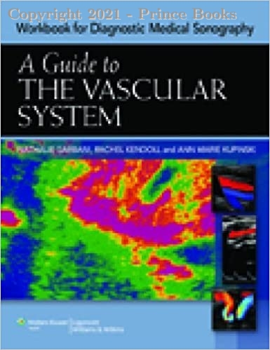 Guide to The Vascular System, 1e