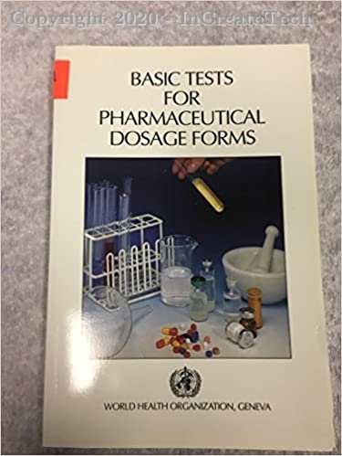 Basic tests for pharmaceutical dosage forms, 1e