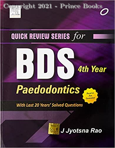 QUICK REVIEW SERIES for BDS 4th Year paedodontics, 1E