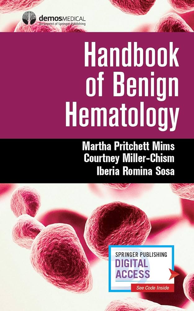 Handbook of Benign Hematology, 1e