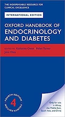 Oxford Handbook of Endocrinology and Diabetes, 4e