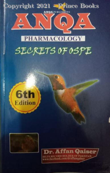 ANQA PHARMACOLOGY SECRETS OF OSPE, 6e