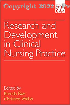 Research and Development in Clinical Nursing Practice